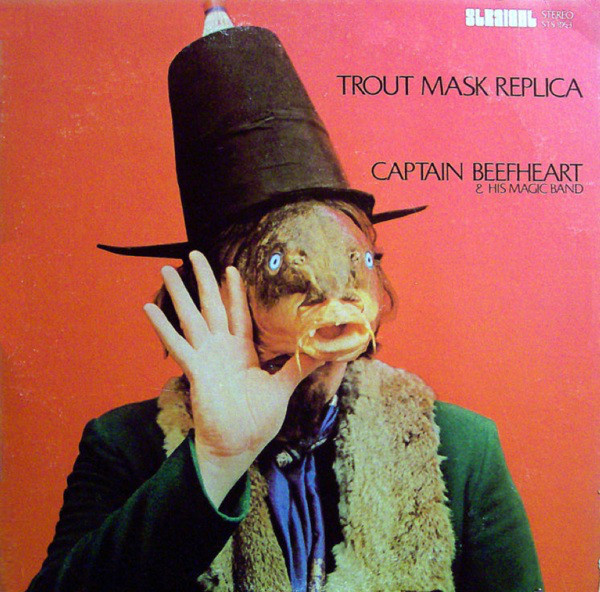 Captain Beefheart & His Magic Band: Trout Mask Replica (1969)